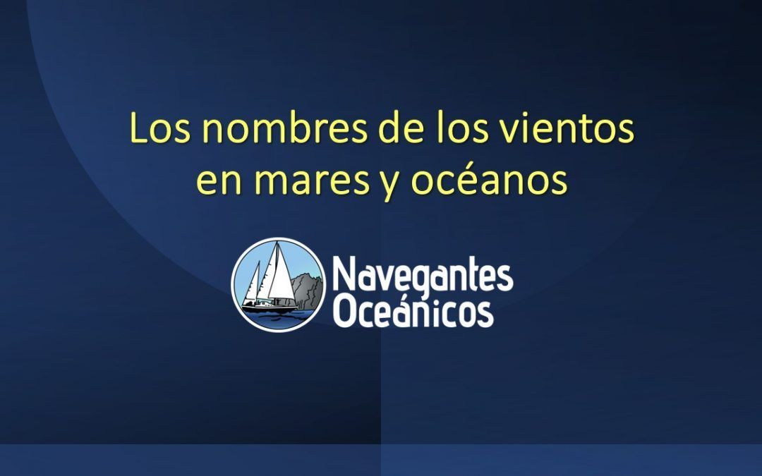 Nombres de los vientos en mares y océanos