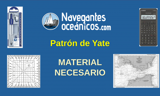 Patrón de Yate. Material necesario.