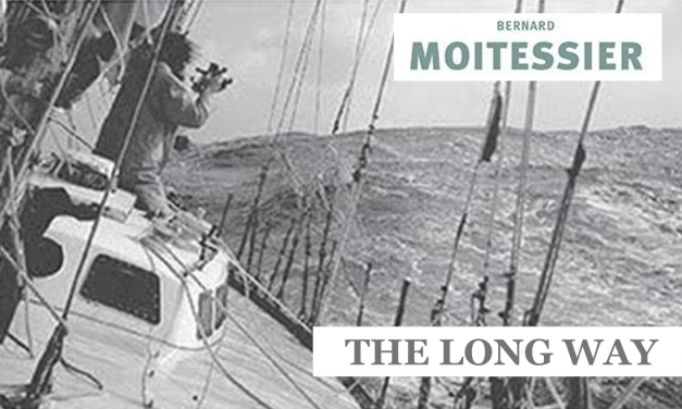 “The Long Way”, by Bernard Moitessier