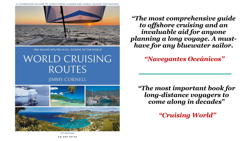 World Cruising Routes: 1,000 Sailing Routes in All Oceans of the